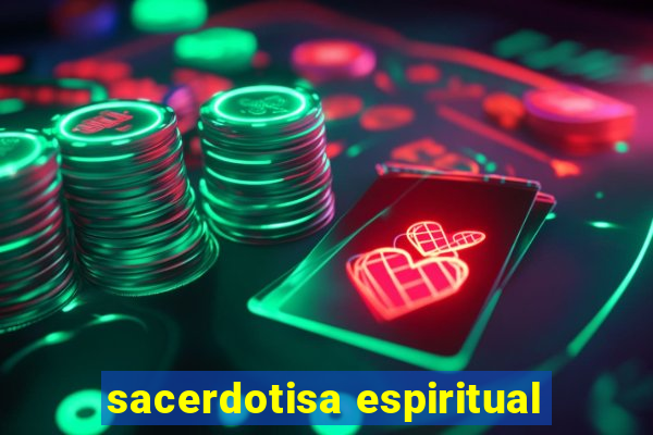 sacerdotisa espiritual